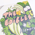 Zine cover with 'The Edibles #1 Flowers' text and leafy illustration.